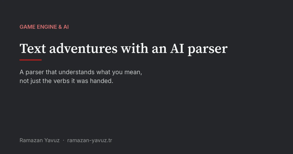 Text adventures with an AI parser