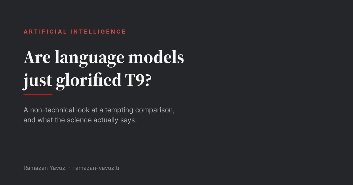 Are language models just glorified T9?